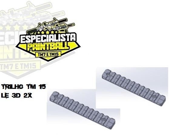 Trilho TM15 LE 3D 2X